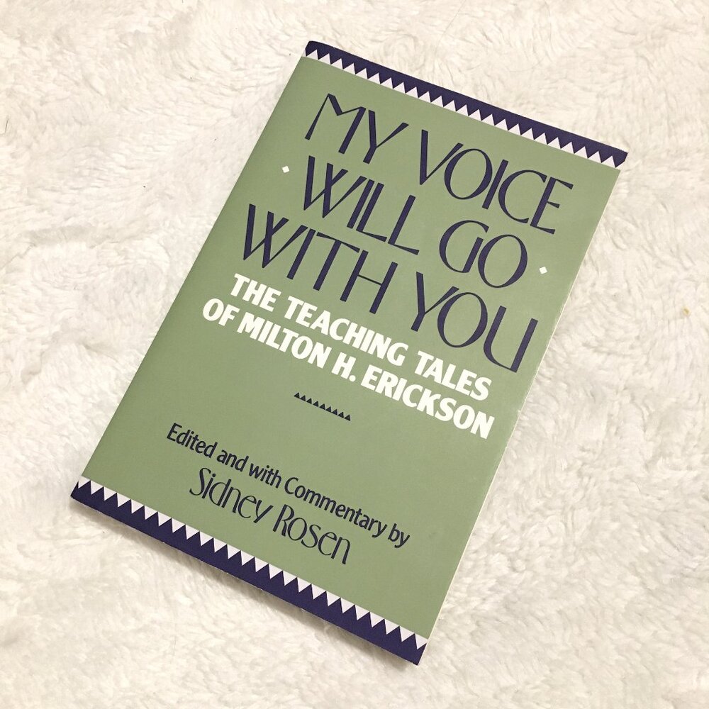 VTG My Voice Will Go with You Sidney Rosen Softcover Milton Erickson